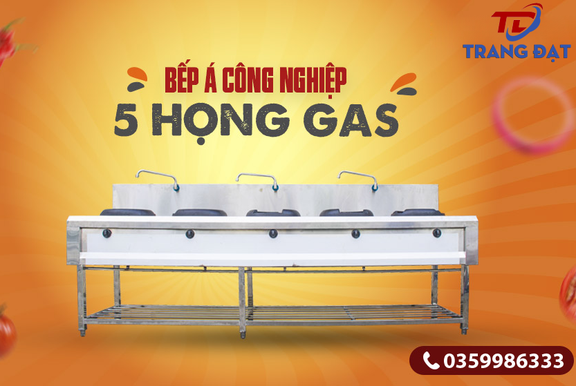 Mua Bếp Á công nghiệp Inox 5 họng gas giá rẻ, chất lượng tới ngay Trang Đạt