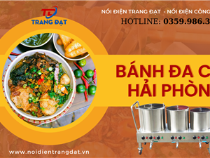 Cách nấu bánh đa cua ngon đặc sản Hải Phòng - Nồi điện Trang Đạt
